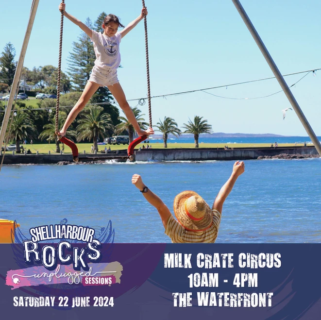 Milk Crate Circus at The Waterfront Shell Cove Visit Shellharbour